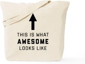 CafePress This Is What Awesome Looks Like Tote Bag Natural Canvas Tote Bag, Reusable Shopping Bag